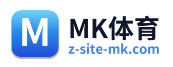 MK体育